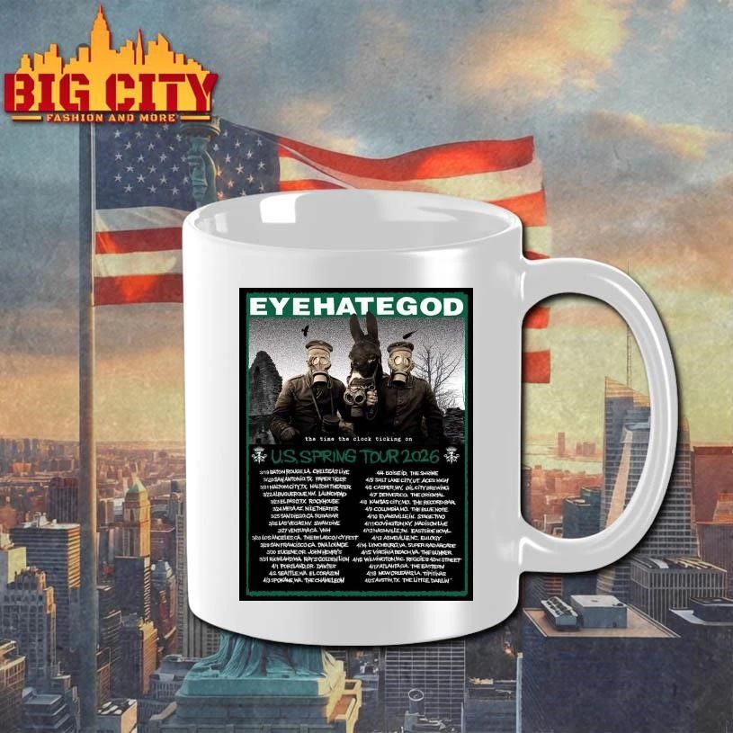 Eyehategod The Time The Clock Ticking On US Spring Tour 2026 Merch Schedule Dates Home Decor Poster Shirt