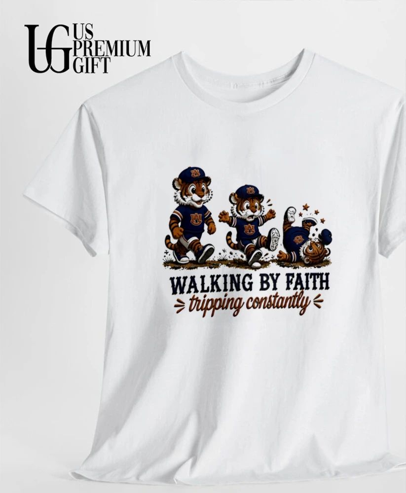 Auburn Tigers Walking By Faith Tripping Constantly 2026 shirt