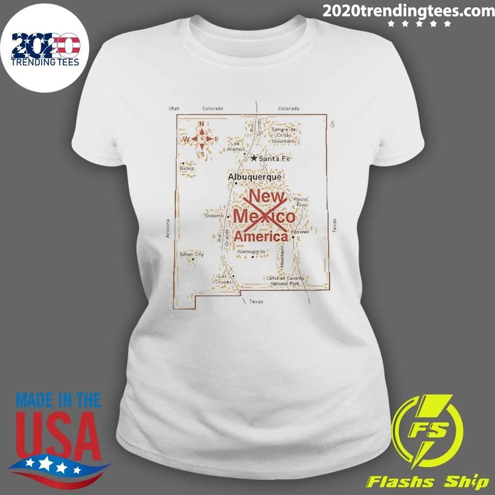 Trump New Mexico To New America Shirt