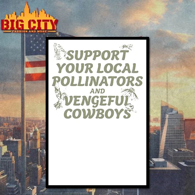 Hangman Adam page support your local pollinators and vengeful cowboys T-shirt