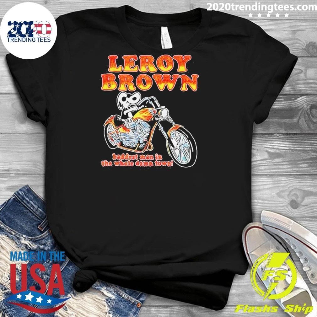 Motorbike Leroy Brown Baddest Man In The Whole Damn Town Shirt