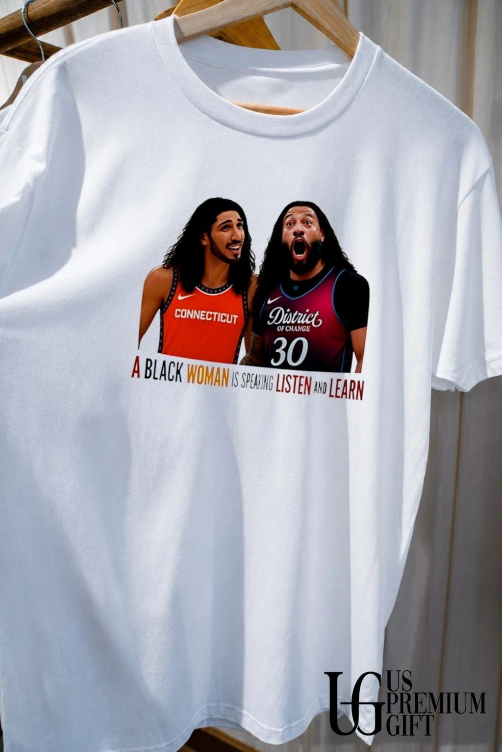 Enes Freedom vs Royce White connecticut and district of change a black woman is speaking listen and learn shirt