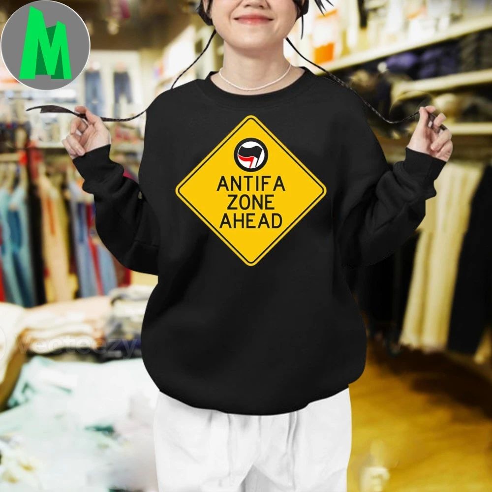 Antifa Zone Ahead Shirt