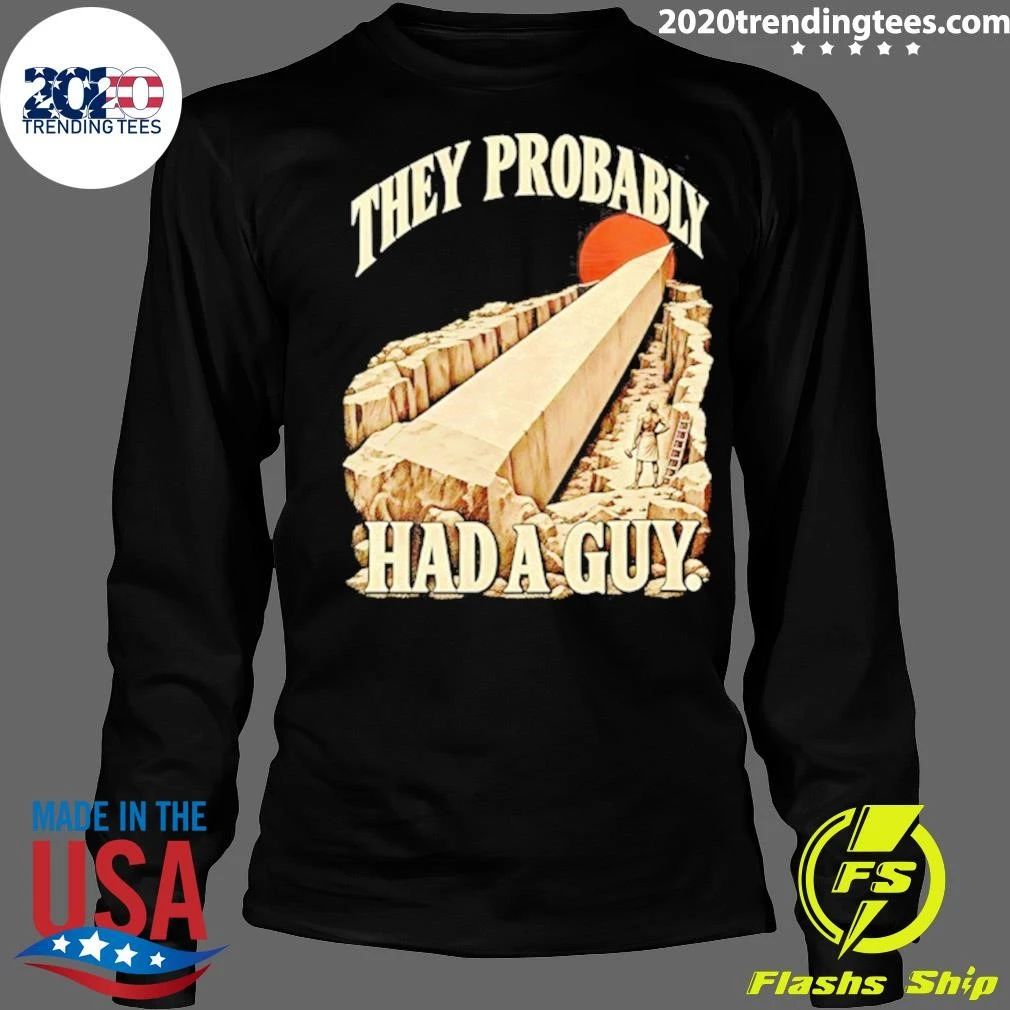 They Probably Had A Guy Ancient Aliens Shirt