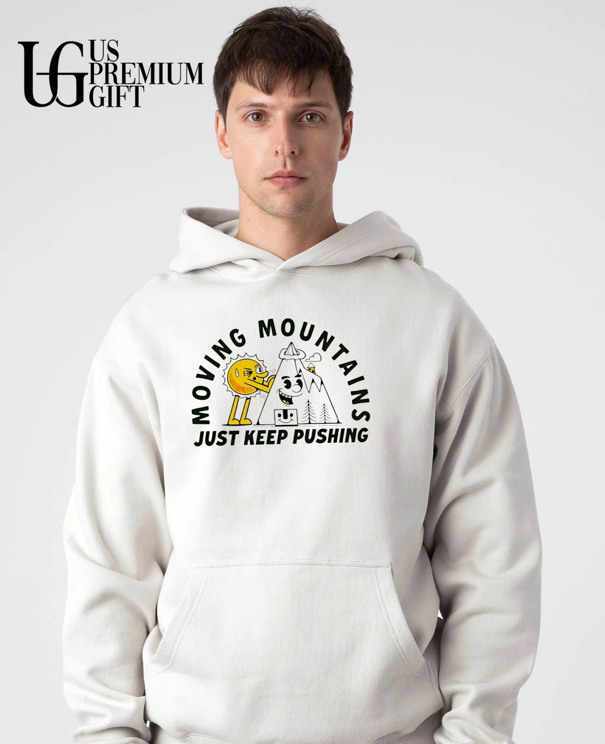 Moving mountains just keep pushing motivational shirt