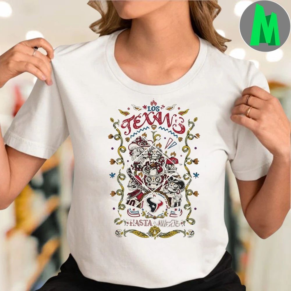 Houston Texans Hasta La Muerte Logo Shirt