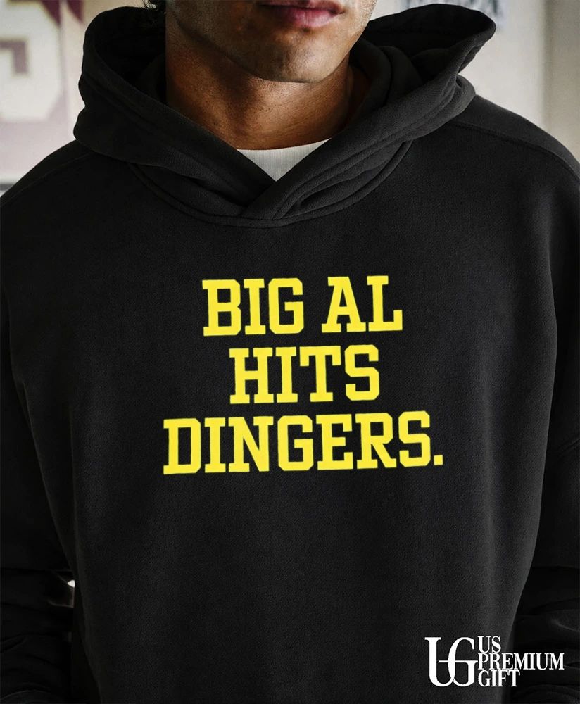 Big Al Hits Dingers shirt
