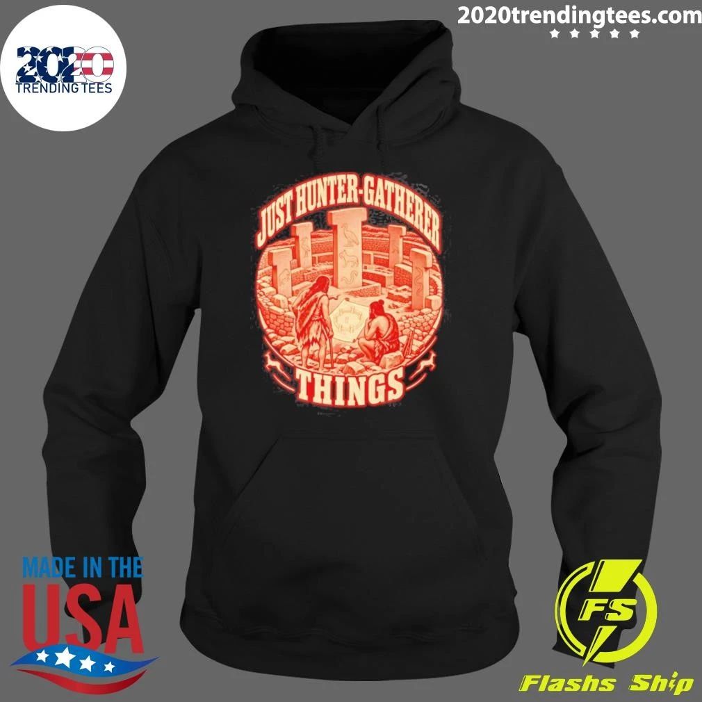 Just Hunter-gatherer Things Gobekli Tepe Shirt