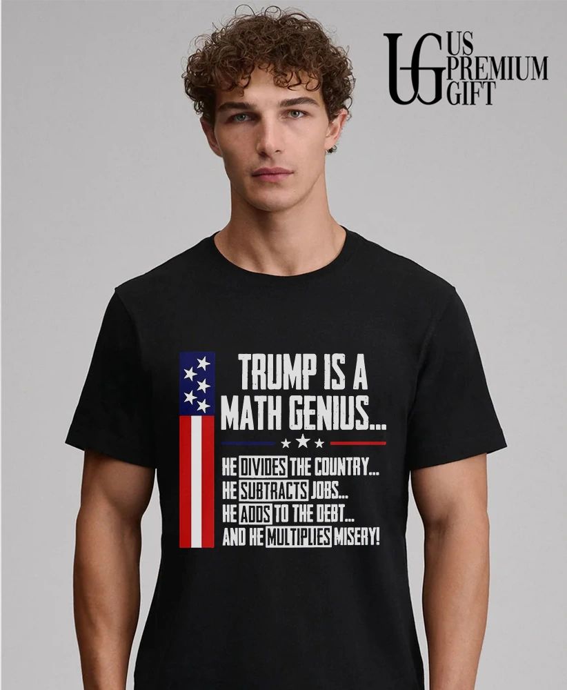 Trump Is Math Genius shirt