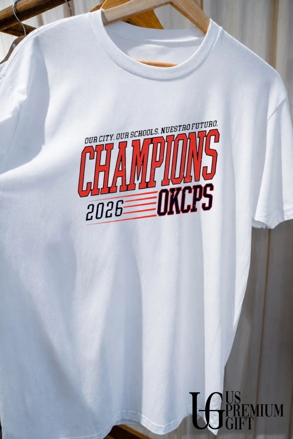 Oklahoma City Public Schools Champions 2026 our city our schools nuestro futuro shirt
