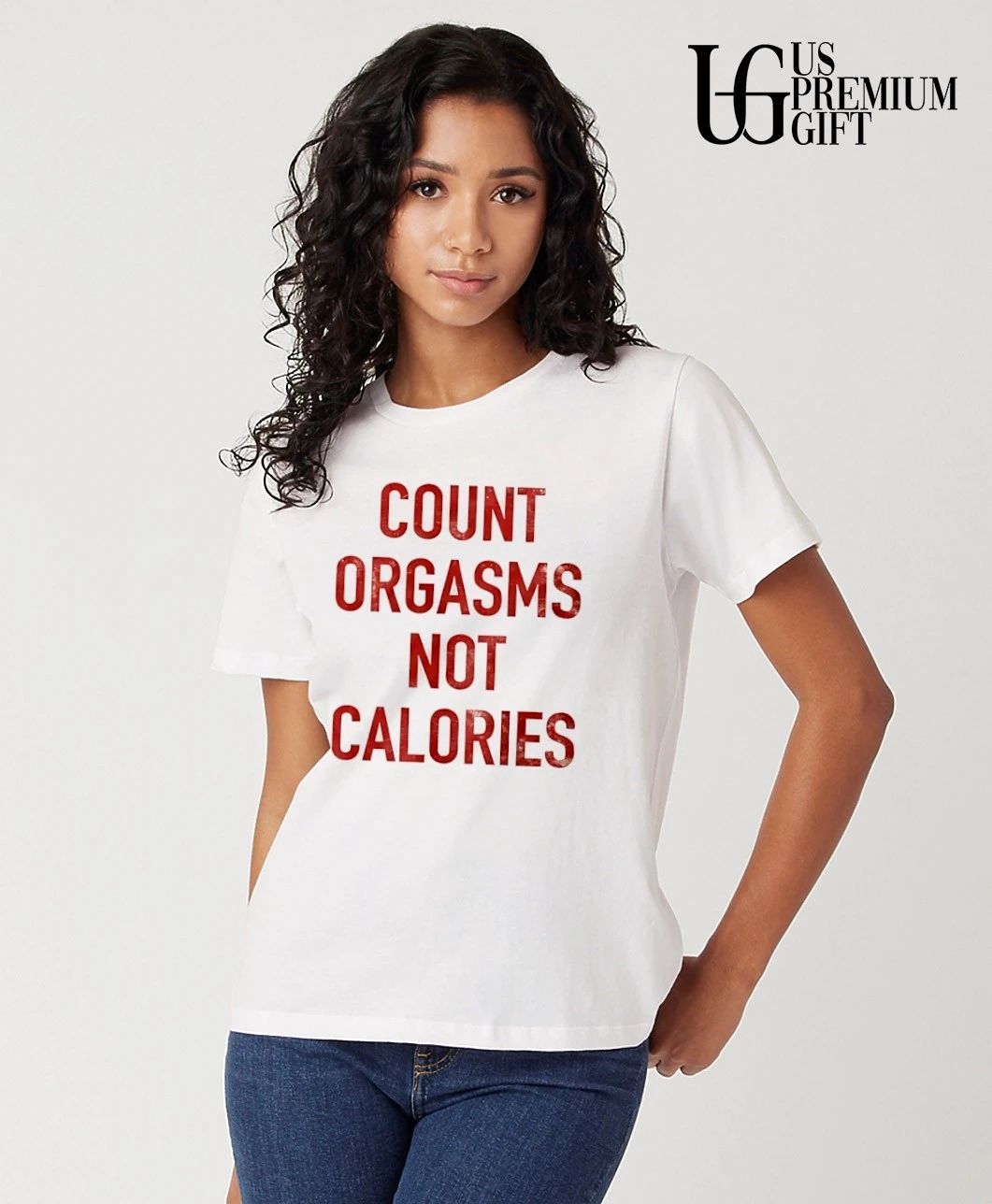 Count Orgasms Not Calories shirt