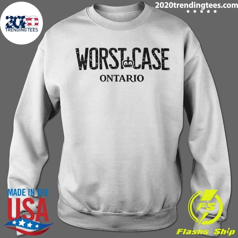 Worst Case Ontario Shirt