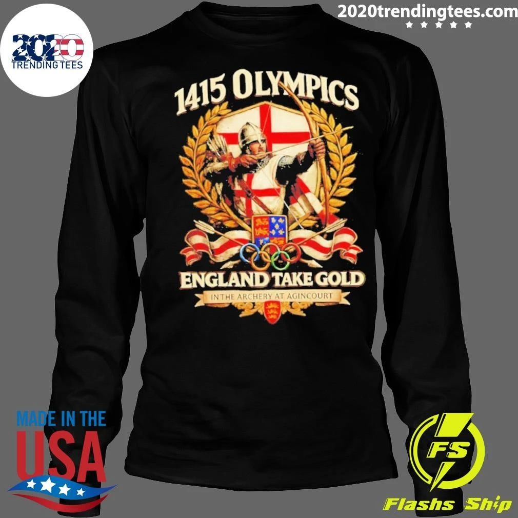 Agincourt 1415 Olympics England Takes Gold In Archery Shirt