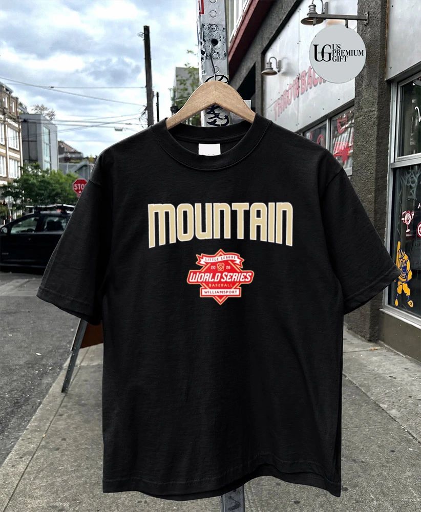 Little League World Series Mountain Baseball Williamsport 2026 shirt