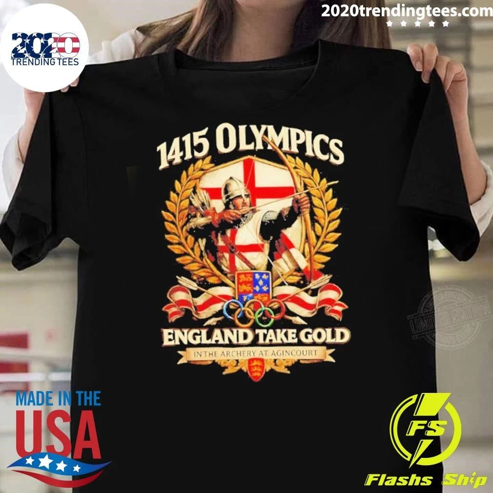 Agincourt 1415 Olympics England Takes Gold In Archery Shirt
