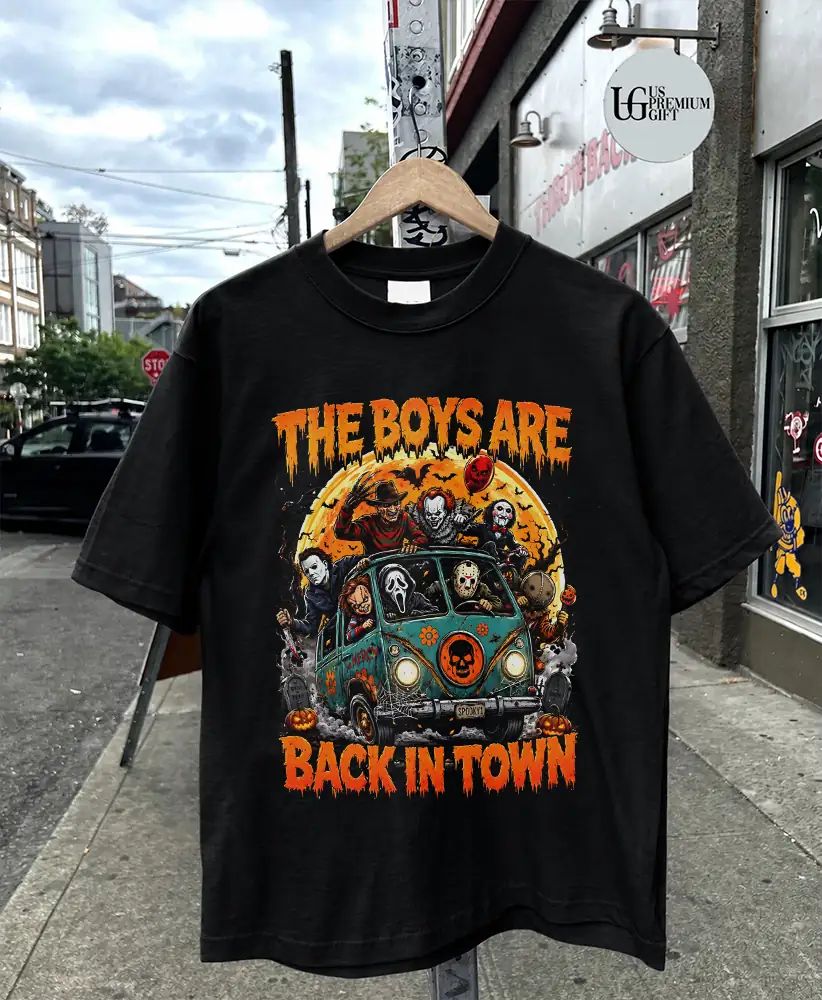 The Boys Are Back In Town horror characters Halloween 2026 shirt