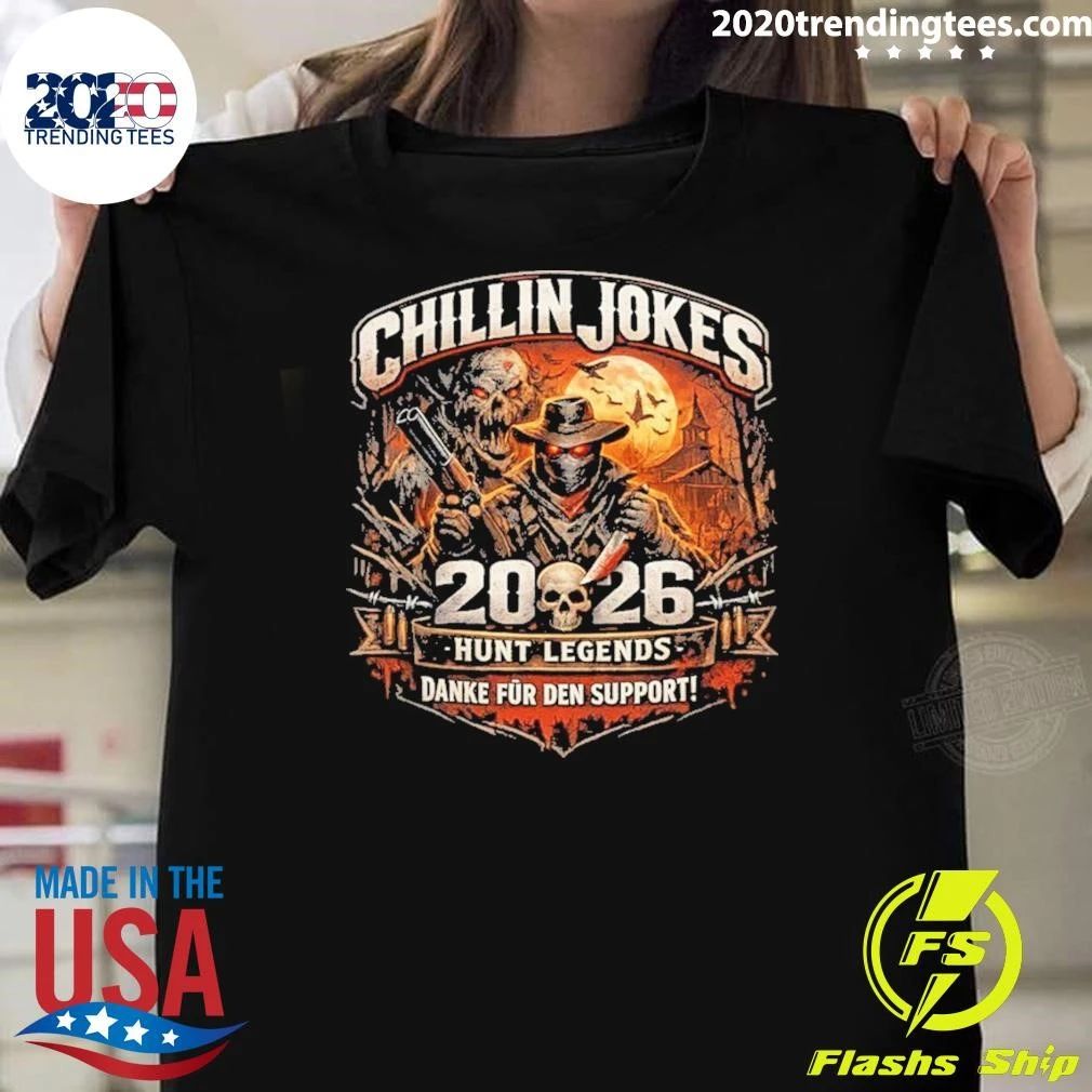 Chillin Jokes 2026 Hunt Legends Danke Für Den Support Shirt