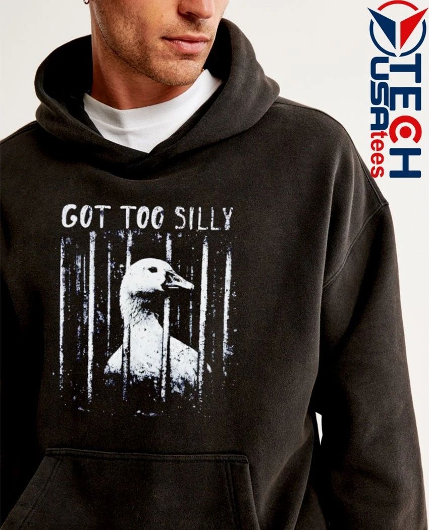 Got too silly goose mugshot vintage shirt