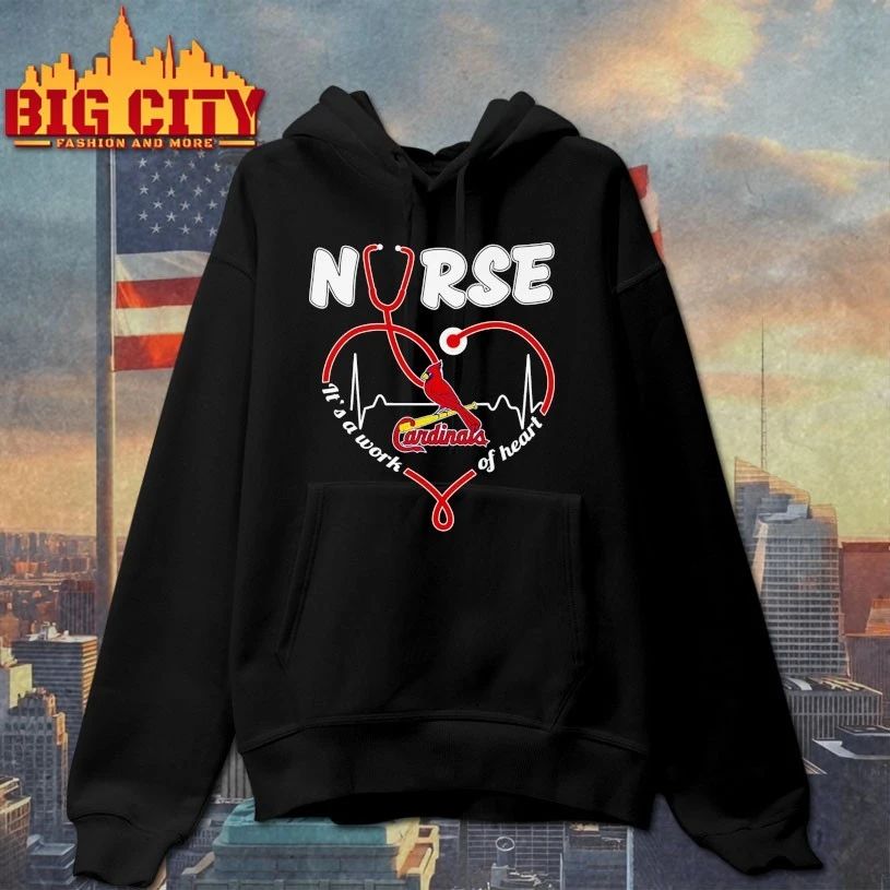 St. Louis Cardinals Nurse It’s a work of heart shirt