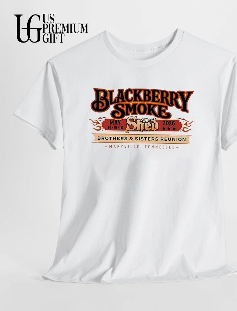 Blackberry Smoke The Shed 2026 Brothers Sisters Reunion shirt