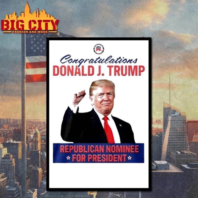 Congratulations Donald J Trump Republican Nominee For President Graphic Shirt