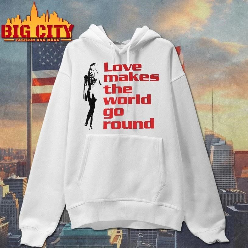 LATE 90S LOVE MAKES THE WORLD GO ROUND SHIRT