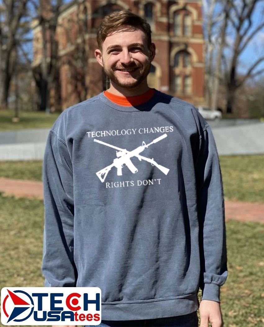 Technology changes rights don’t second amendment shirt