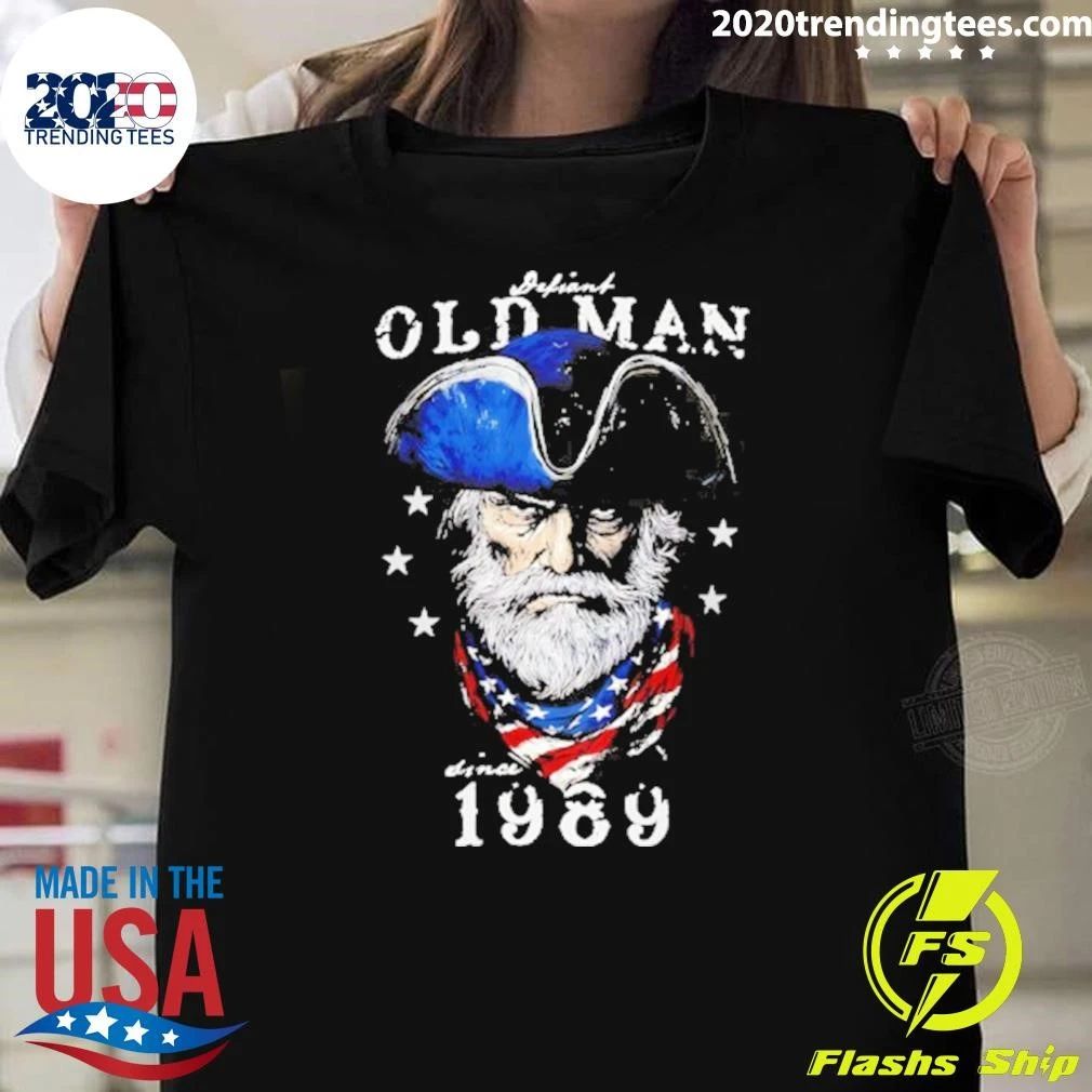 Defiant Old Man Since 1989 Birthday Patriotic Shirt