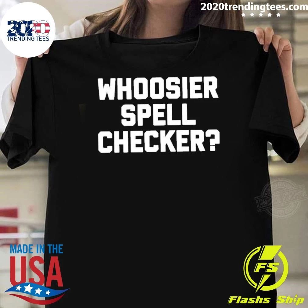 Whoosier Spell Checker Shirt