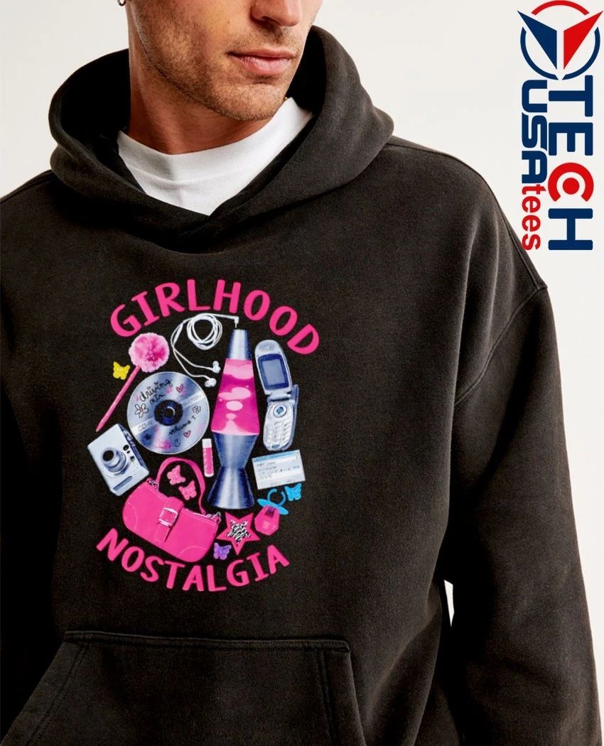 Girlhood Nostalgia shirt