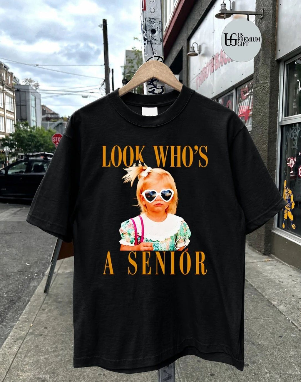 Look Who’s A Senior shirt