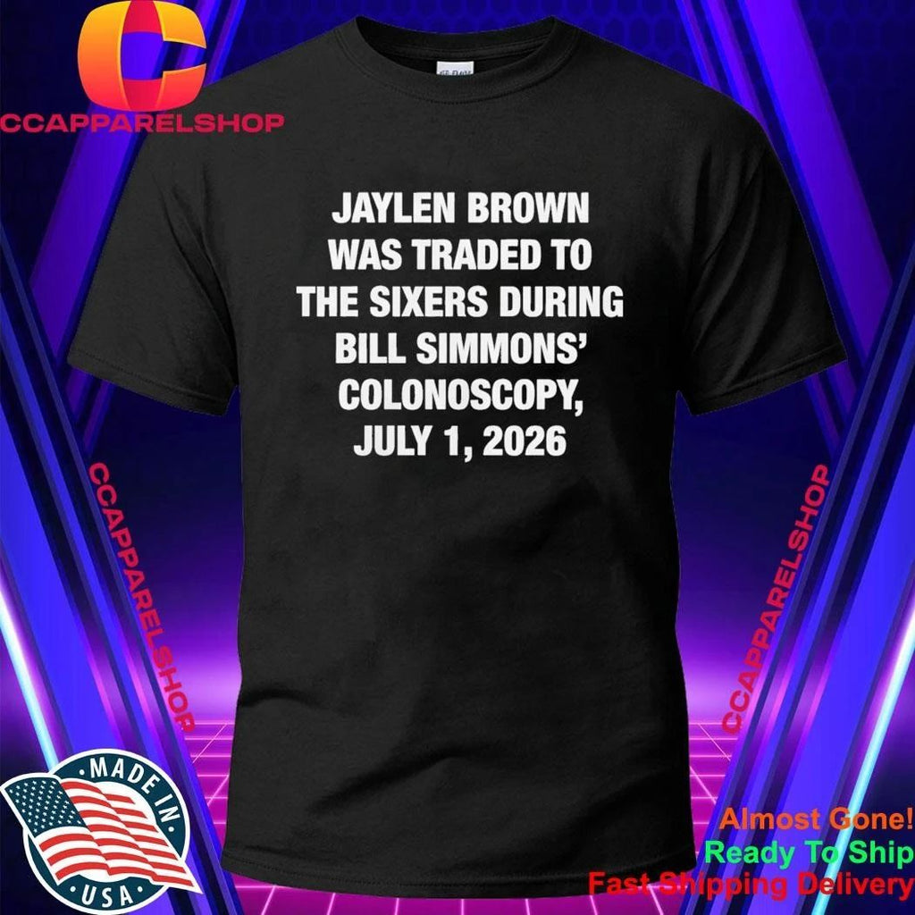 JB Was Traded During BS Colonoscopy July 1 2026 Shirt