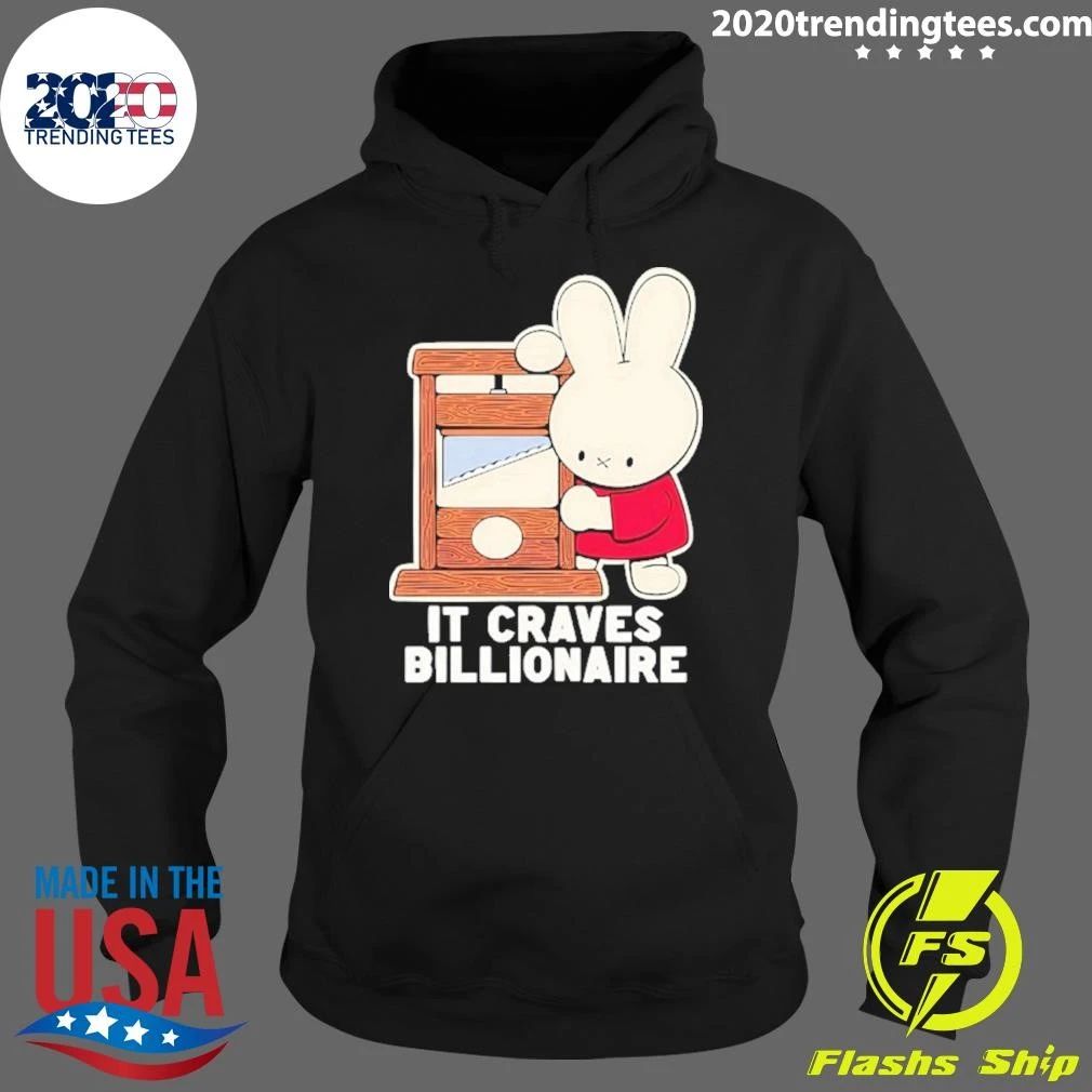 It Craves Billionaire Guillotine Miffy Shirt