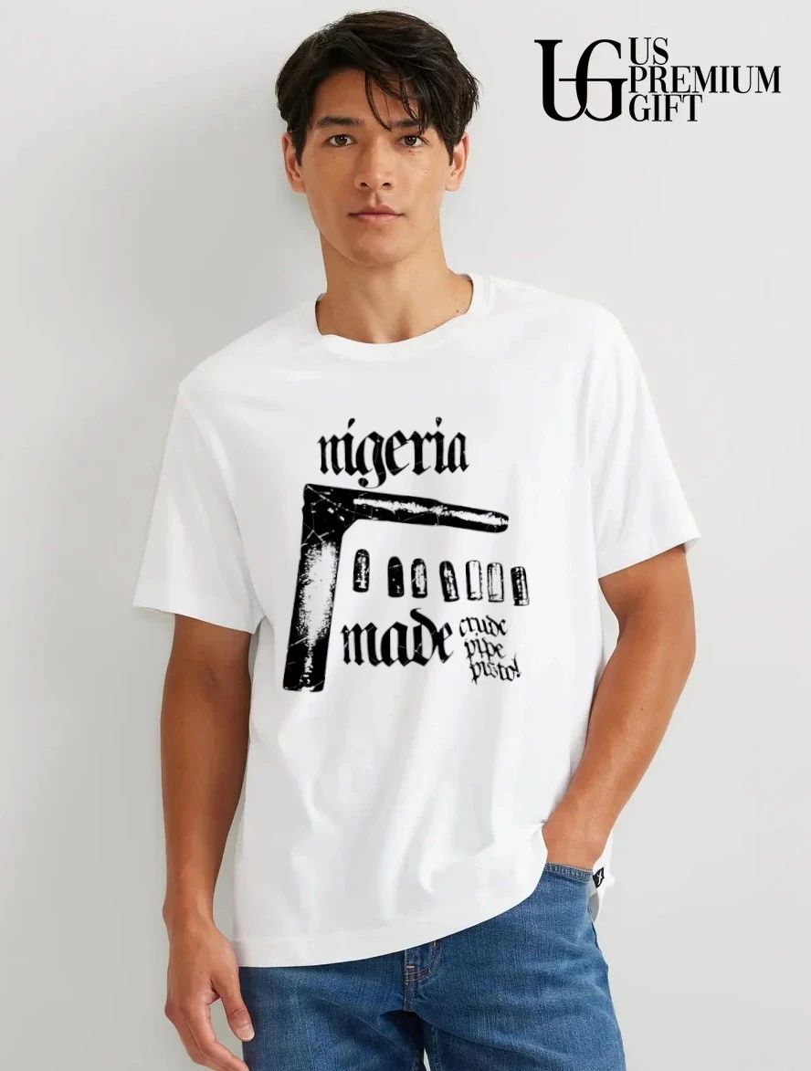 Nigeria Made Crude Pipe Pistol shirt