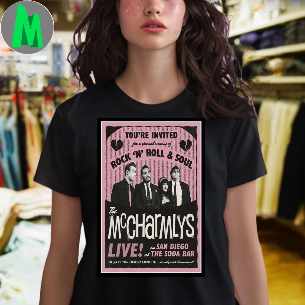 The McCharmlys Jan 23 2026 The Soda Bar San Diego, CA Poster Shirt