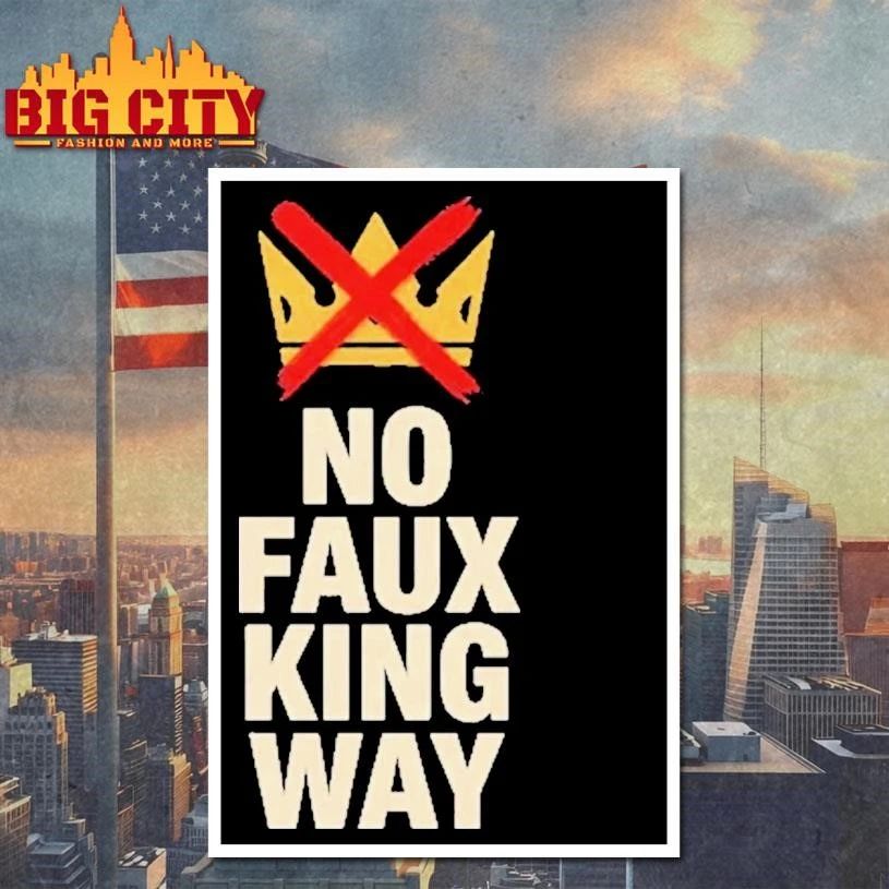 Crown No Kings No Faux King Way Anti-Trump Shirt