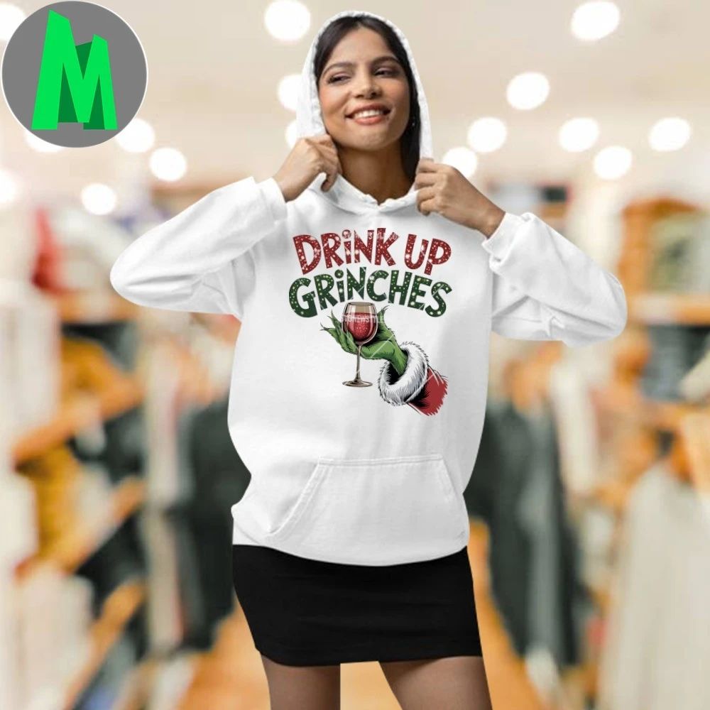 Drink Up Grinches Christmas Shirt
