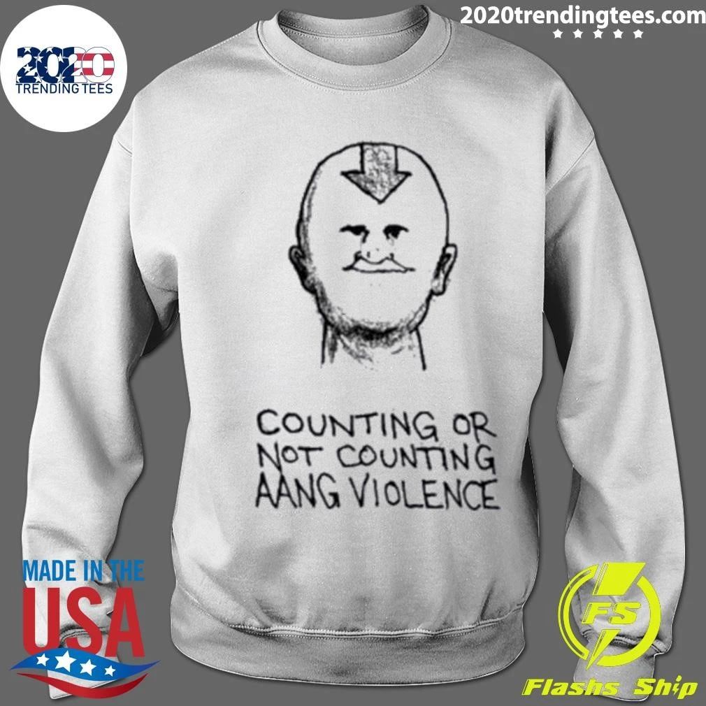 Charlie Kirk Counting Or Not Counting Aang Violence Shirt