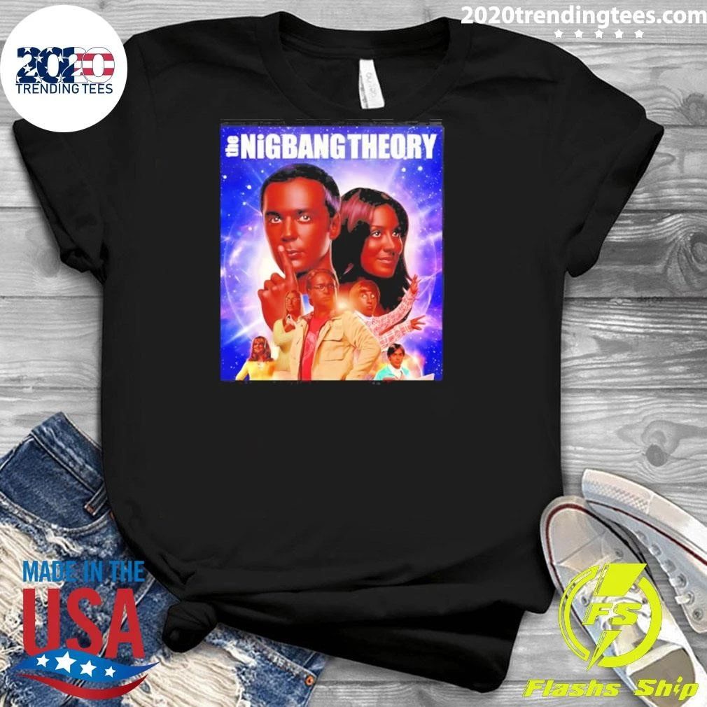 The Nigbang Theory Parody Sitcom Comedy Meme Shirt