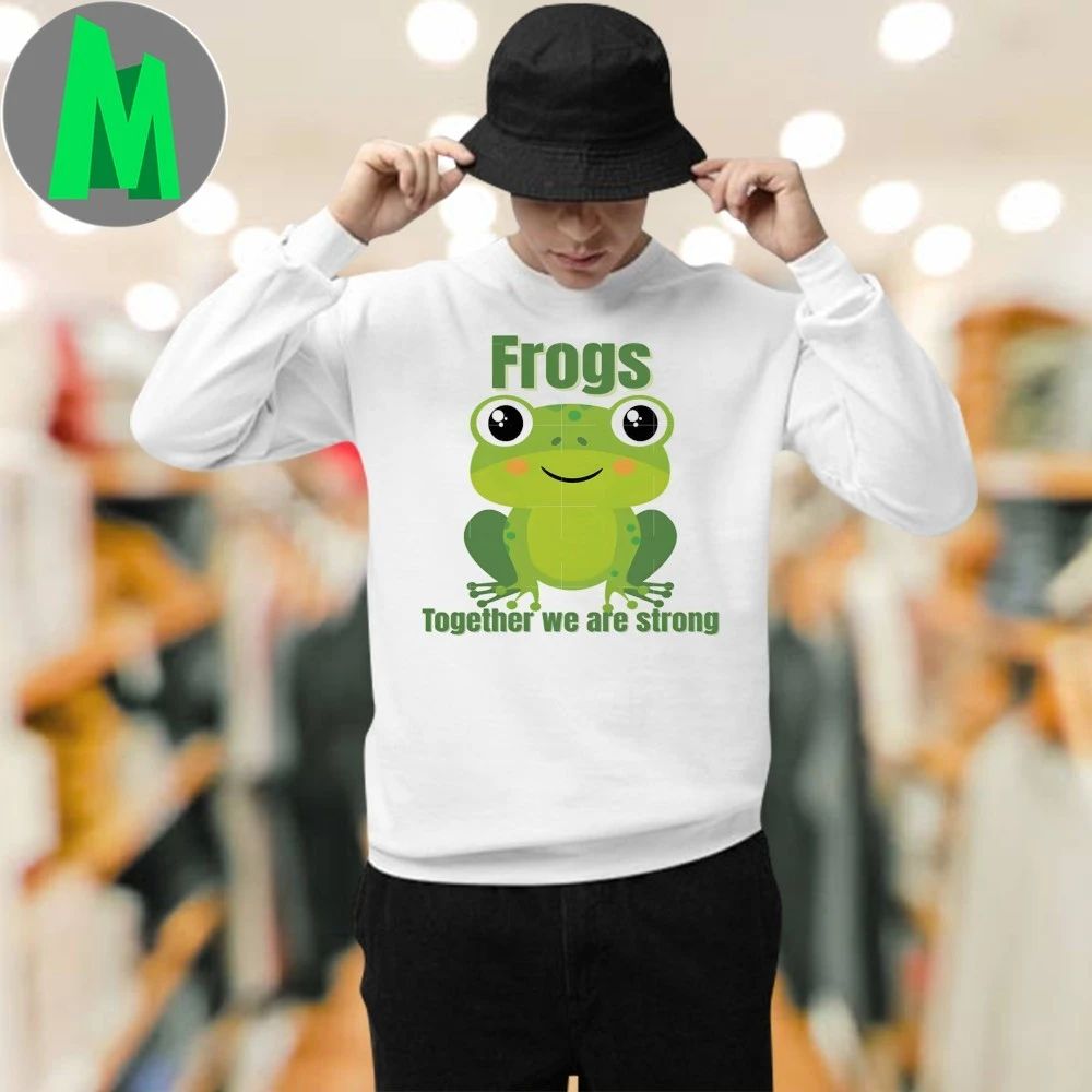 Frogs Together We Are Strong Cute Frog Protest Activist Shirt