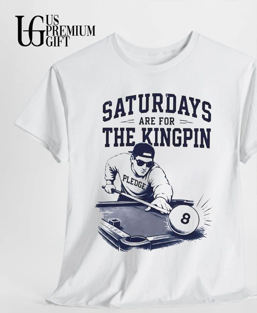 Saturdays are For The Kingpin Pledge shirt