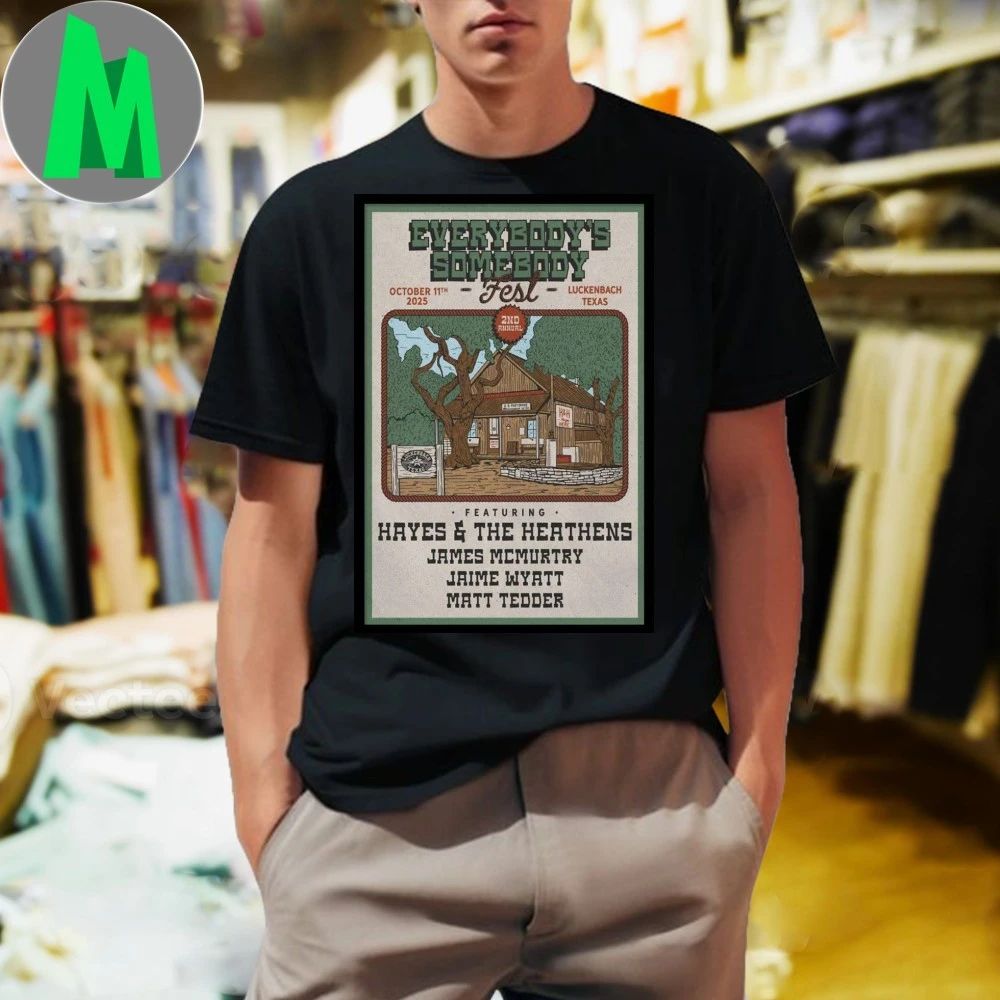 Everybody’s Somebody Live Fest Luckenbach Texas Poster Shirt