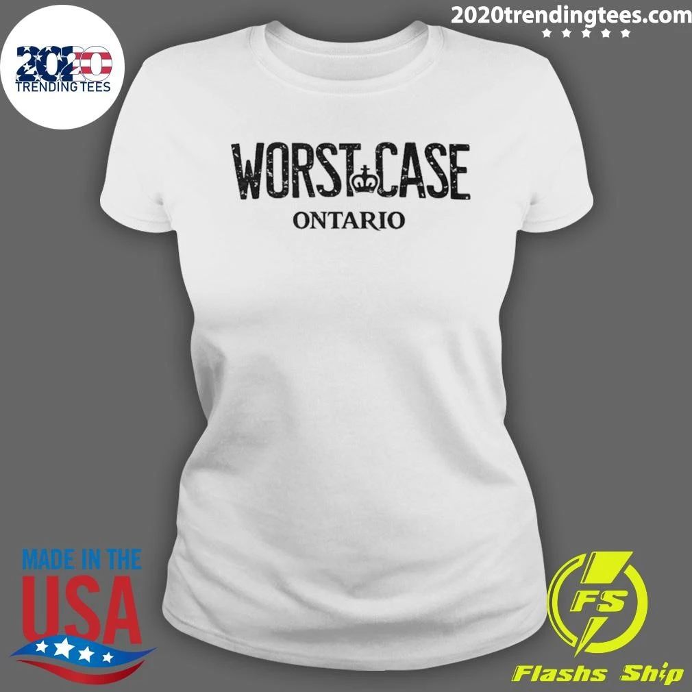 Worst Case Ontario Shirt