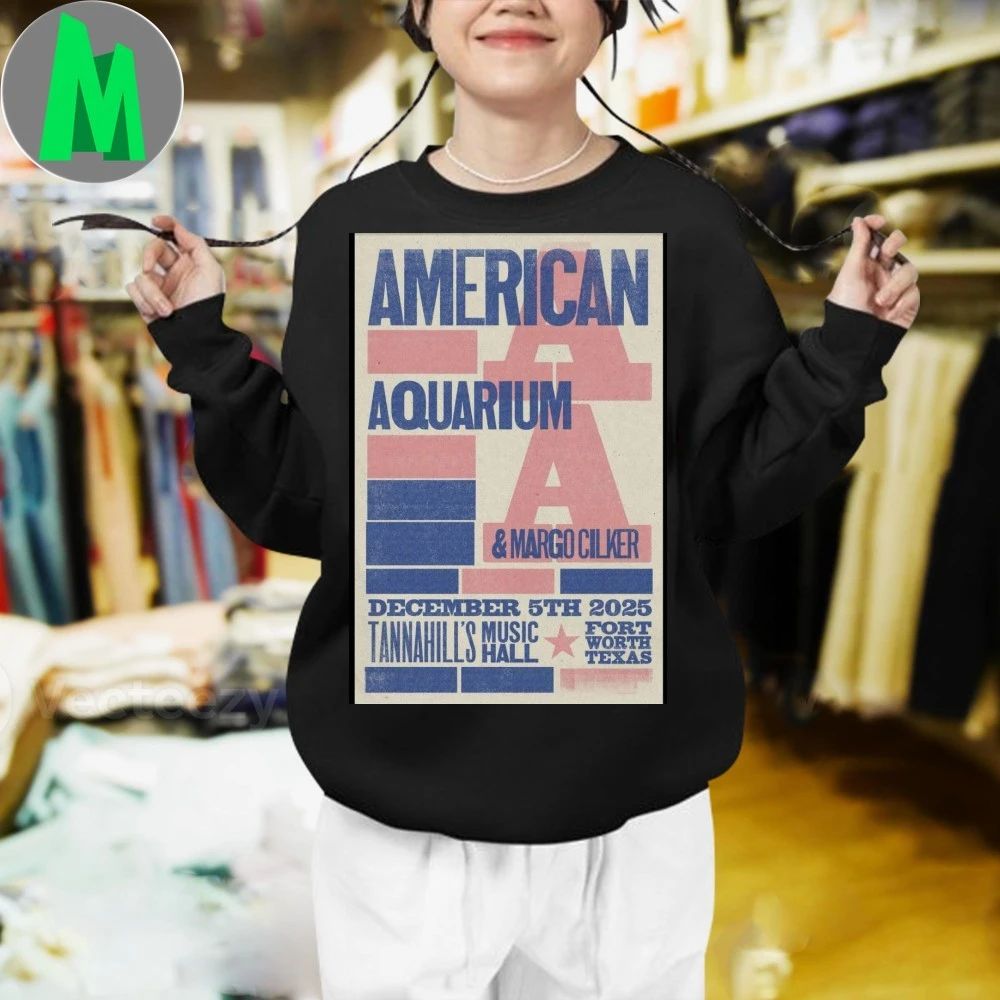 American Aquarium Fort Worth Fort Worth Dec 5 2025 Poster Shirt