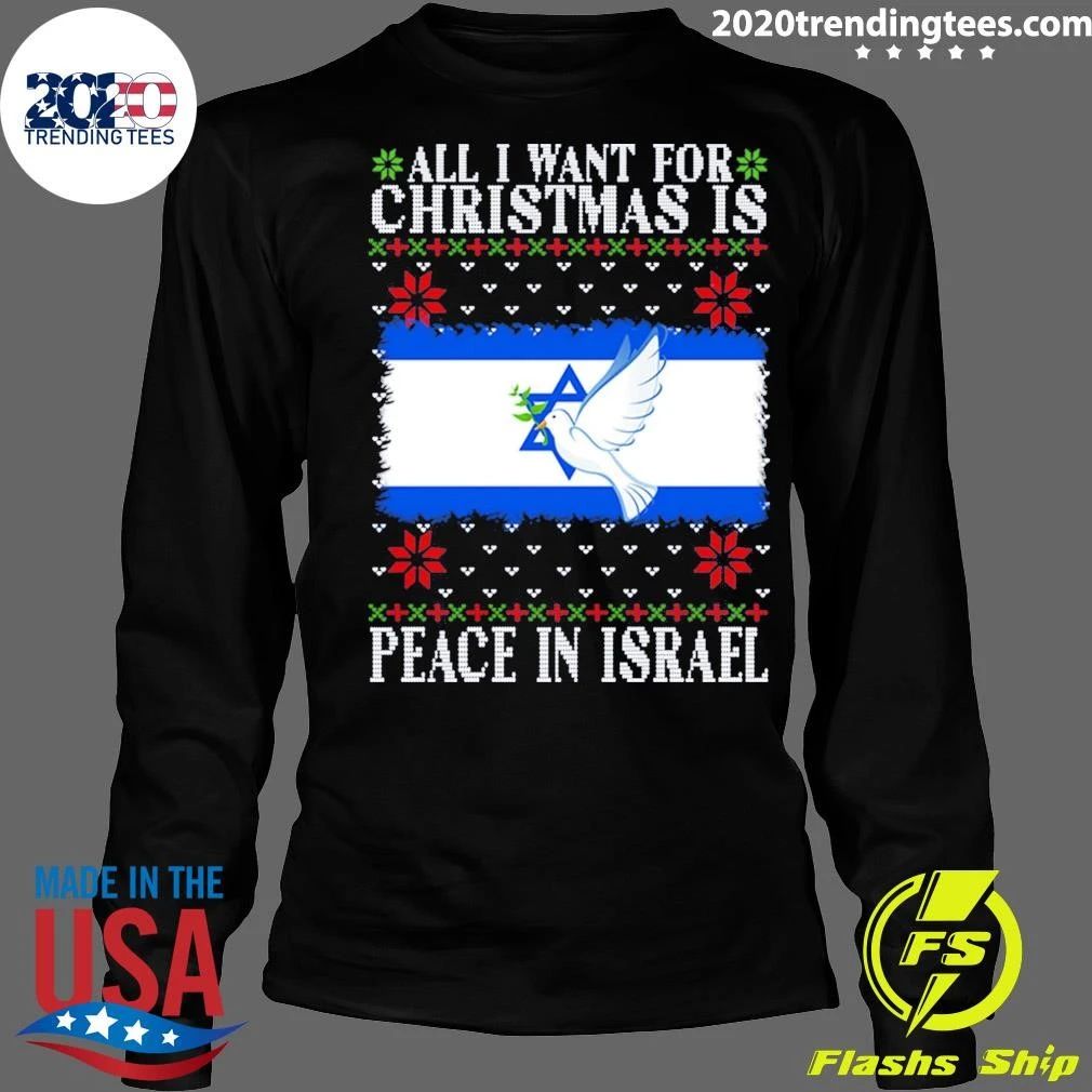 All I Want For Christmas is Peace in Israel Jumper Shirt