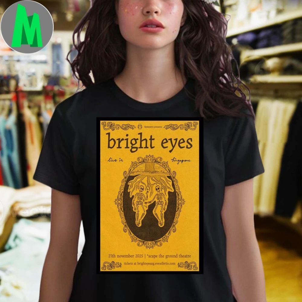 Bright Eyes Nov 27, 2025 SCAPE The Ground Theatre, Singapore Poster Shirt