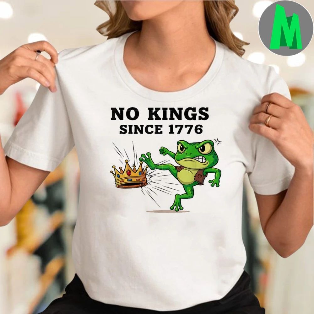 No Kings Since 1776 Frog Protest Shirt
