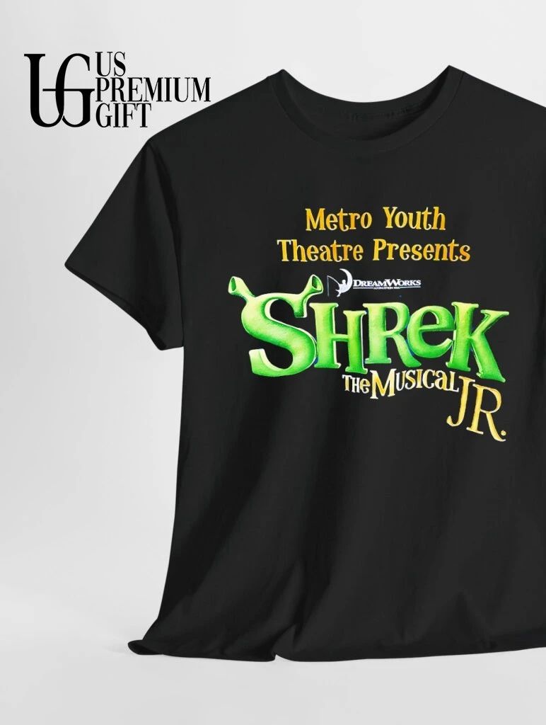 Shrek Metro Youth Theatre Presents The Musical Jr shirt