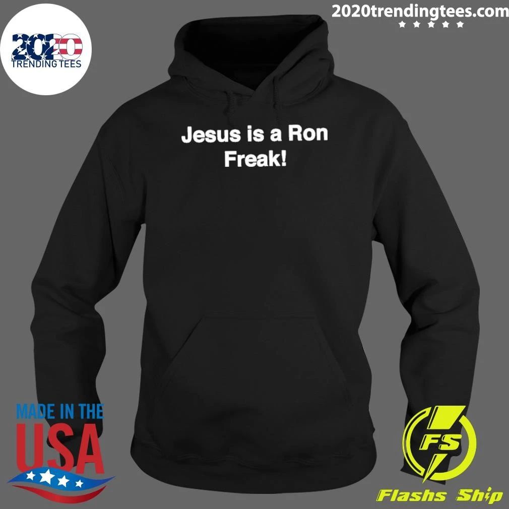 Jesus Is A Ron Freak Funny Religious Parody Shirt