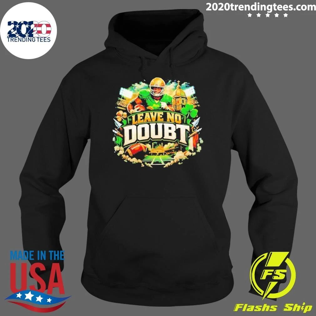 Notre Dame Fighting Irish 2026 Leave No Doubt Shirt